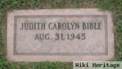 Judith Carolyn Bible