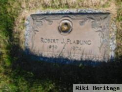 Robert J. Fladung