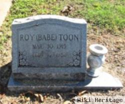 Roy "babe" Toon