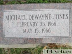 Michael Dewayne Jones