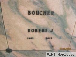 Robert J Boucher