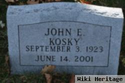 John E. Kosky