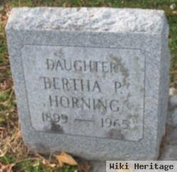 Bertha P Horning