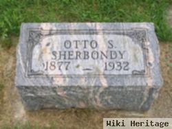 Otto S Sherbondy