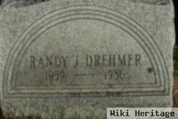 Randy J. Drehmer