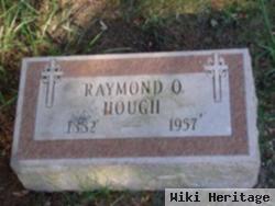 Raymond O. Hough