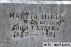 Maetta Hill Essary