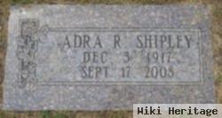 Adra R Shipley