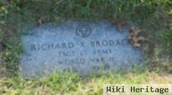 Richard X Brodack
