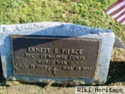 Ernest E Pierce