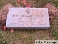 Roy Howard Case