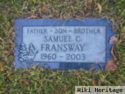 Samuel C Fransway