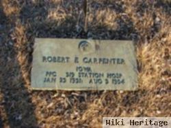 Robert E. Carpenter