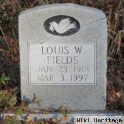 Louis W. Fields