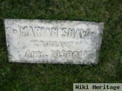 Marian E Shaw