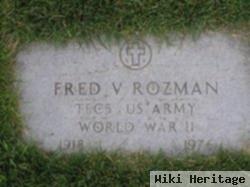 Fred V. Rozman