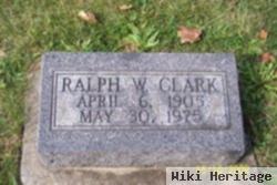 Ralph W. Clark