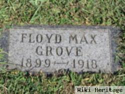 Floyd Max Grove