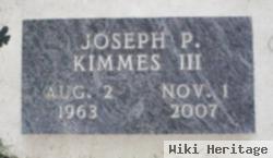 Joseph P. Kimmes, Iii