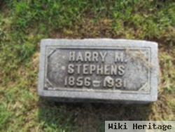 Harry M. Stephens