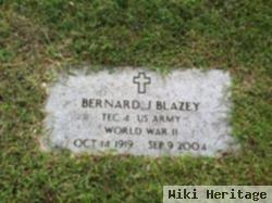 Bernard J. Blazey