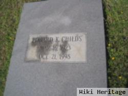 Edward K Childs