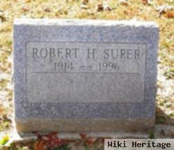 Robert Henry Super