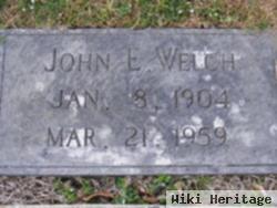 John E. Welch