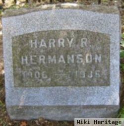 Harry R Hermanson