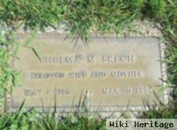 Thelma M. Brech