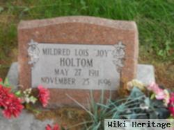 Mildred Lois Joy Holtom