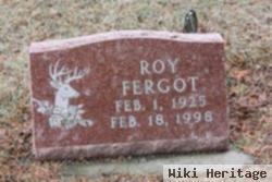 Roy L Fergot