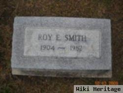 Roy E Smith