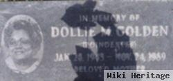 Dollie M Golden