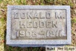 Donald M Hedden