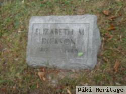 Elizabeth M Dickson