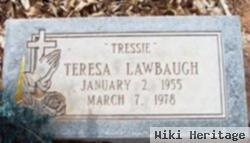 Teresa E "tressie" Lawbaugh