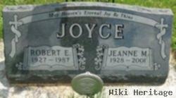 Robert E Joyce