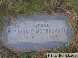 John E. Mothkovich