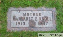 Margaret E Knoll