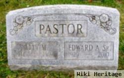 Edward A Pastor