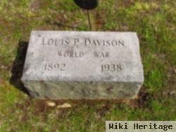 Louis P Davison