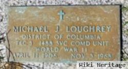 Michael J. Loughrey