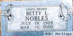 Betty L. Nobles