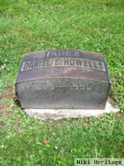 Daniel E Howells