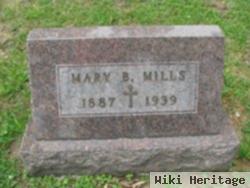 Mary B Mills