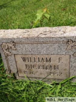 William F Dickman