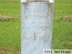 David K. Merchant