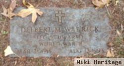 Delbert M Warrick