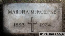 Martha M Koepke